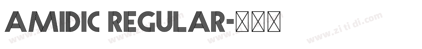 Amidic Regular字体转换 Amidic Regular字体转换